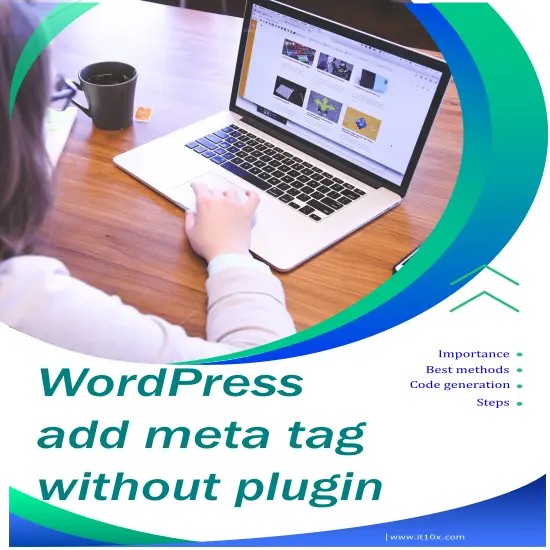 How To Add Meta Tags In WordPress Without Plugin